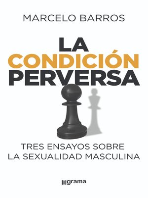 cover image of La condición perversa